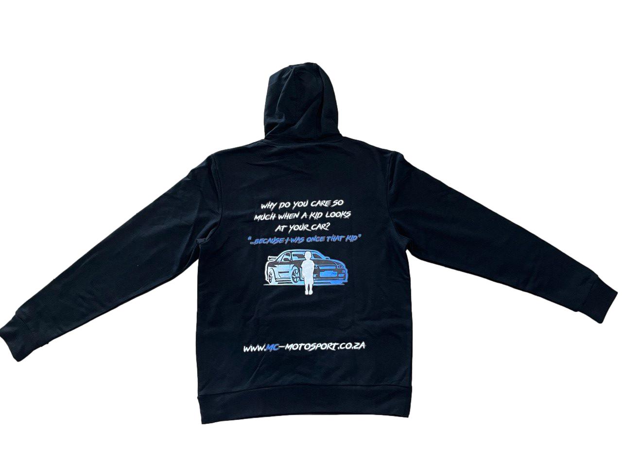 Extra Large - MC Motosport Hoodie - I Was Once That Kid Quote