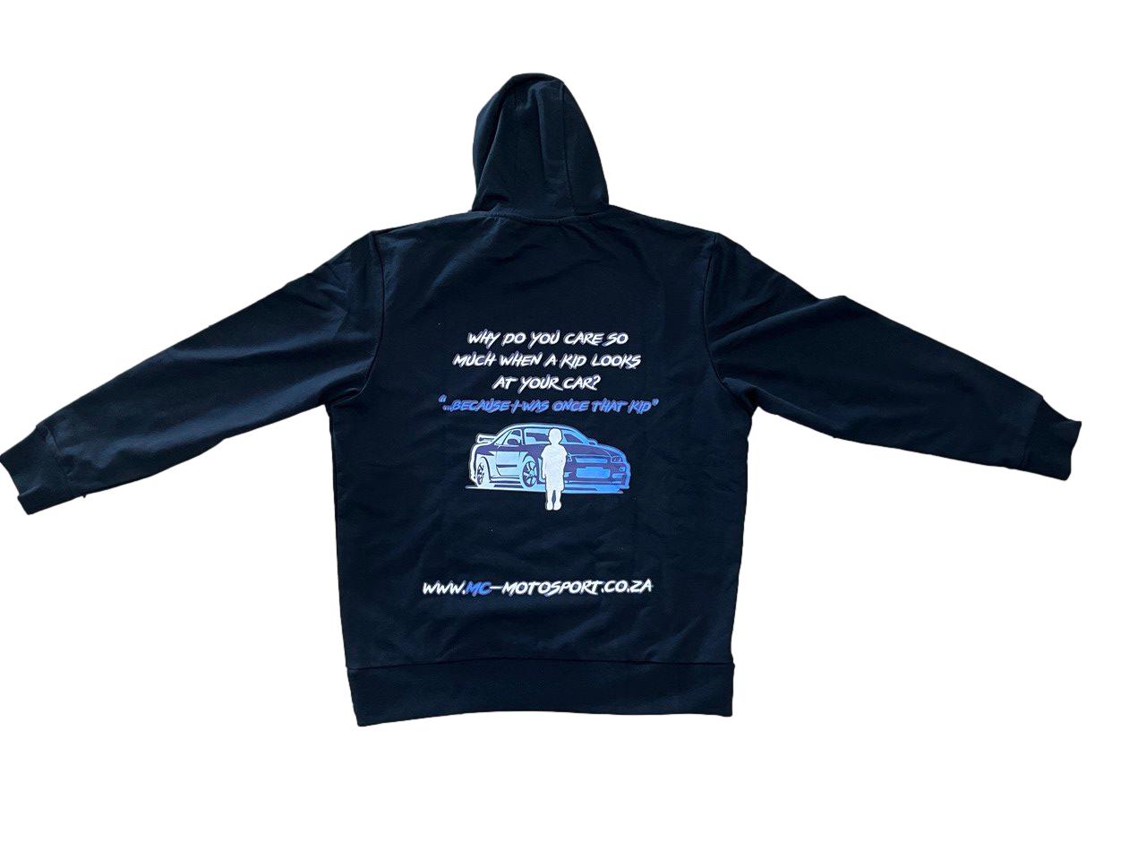 Large - MC Motosport Hoodie - I Was Once That Kid Quote